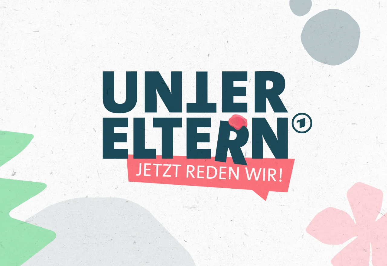 Sendungslogo „Unter Eltern — Jetzt reden wir!"